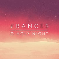 Frances – O Holy Night