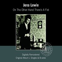 Jona Lewie – On The Other Hand There's A Fist [Remastered]