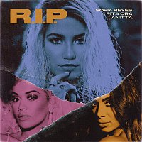 Sofia Reyes – R.I.P. (feat. Rita Ora & Anitta)