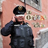 Los De La Calle – El Oficial
