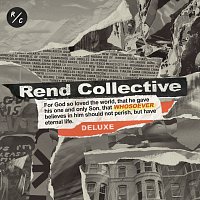 Rend Collective – Whosoever [Deluxe]