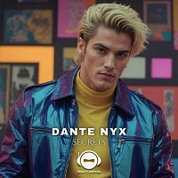 Project Babylon, Dante Nyx – Secrets (feat. Dante Nyx)