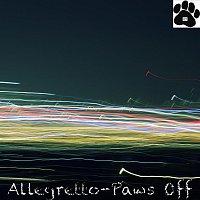 Paws Off – Allegretto