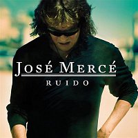 José Mercé – Ruído