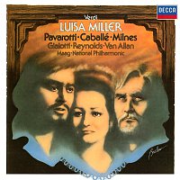 Peter Maag, Montserrat Caballé, Luciano Pavarotti, Sherrill Milnes, Anna Reynolds – Verdi: Luisa Miller