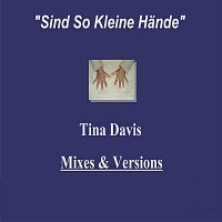 Tina Davis – Sind So Kleine Hande