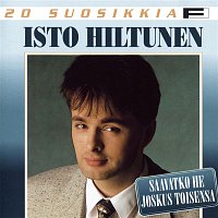 Isto Hiltunen – 20 Suosikkia / Saavatko he joskus toisensa