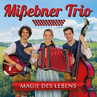 Mißebner Trio – Magie des Lebens