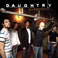 Daughtry – Over You