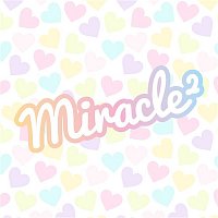 miracle2 from Miracle Tunes – Tenmadetodoke