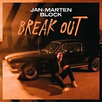 Jan-Marten Block – Break Out