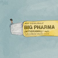 Aby Coulibaly – Big Pharma (Withdrawal)