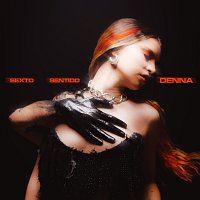 DENNA – SEXTO SENTIDO