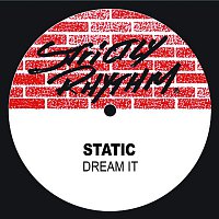Static – Dream It