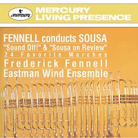 Eastman Wind Ensemble, Frederick Fennell – Sousa Marches