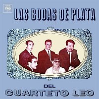 Cuarteto  Leo – Las Bodas de Plata del Cuarteto Leo