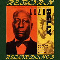 Lead Belly – Gwine Dig a Hole to Put the Devil, The Library of Congress Recordings, Vol. 2 (HD Remastered)