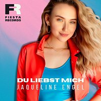 Jaqueline Engel – Du liebst mich