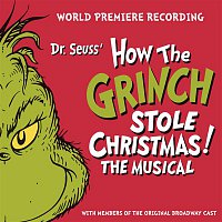 Přední strana obalu CD Dr. Seuss' How The Grinch Stole Christmas! The Musical