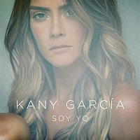 Kany García – Soy Yo