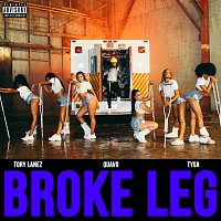 Tory Lanez, Quavo, Tyga – Broke Leg