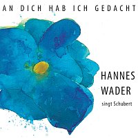 Přední strana obalu CD An dich hab ich gedacht – Hannes Wader singt Schubert