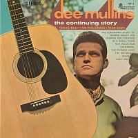 Dee Mullins – The Continuing Story