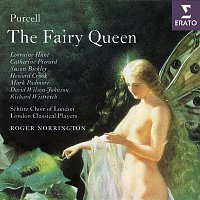 Roger Norrington – Purcell - The Fairy Queen