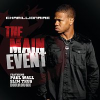 Chamillionaire, Paul Wall, Slim Thug, Dorrough – The Main Event