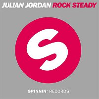 Julian Jordan – Rock Steady