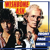 Wishbone Ash – Front Page News