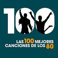 Přední strana obalu CD Las 100 Mejores Canciones de los 80