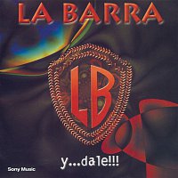 La Barra – Y...Dale!!!