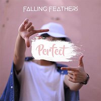 Falling Feathers – Perfect