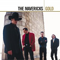 The Mavericks – Gold