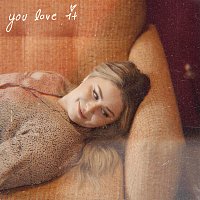 Olivia Penalva – You Love It