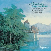 Sophie Daneman, Nathan Berg, Eugene Asti – Mendelssohn: Songs & Duets, Vol. 1