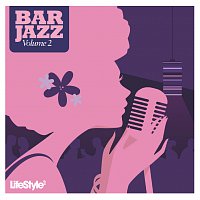 Přední strana obalu CD Lifestyle2 - Bar Jazz Vol 2 [International Version]