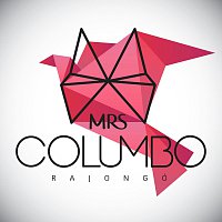 Mrs Columbo – Rajongó