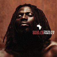 Tiken Jah Fakoly – Coup De Gueule
