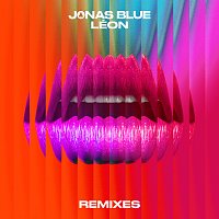 Jonas Blue, LÉON – Hear Me Say [Remixes]