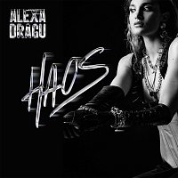 Alexa Dragu – Haos