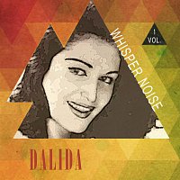 Dalida – Whisper Vol. 1