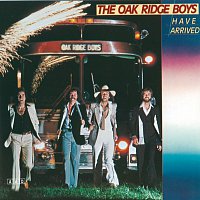 The Oak Ridge Boys – The Oak Ridge Boys Have Arrived
