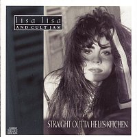 Lisa Lisa & Cult Jam – Straight Outta Hell's Kitchen