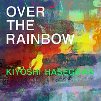 Kiyoshi Hasegawa – Over The Rainbow