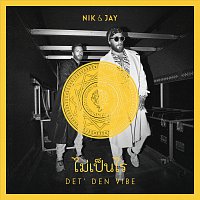 Nik & Jay – Det' Den Vibe