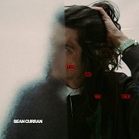 Sean Curran – Led Me To You