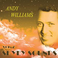 Andy Williams – Skyey Sounds Vol. 7