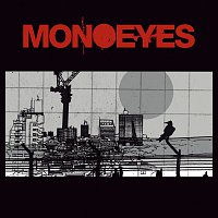 MONOEYES – A Mirage In The Sun